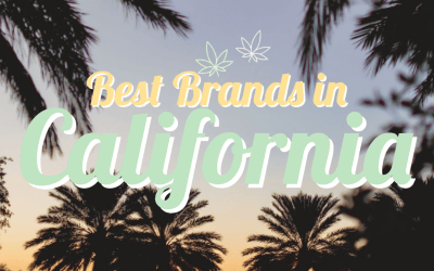 Best California Cannabis Brands 2024